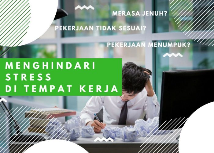 stres Mengatasi stres di tempat kerja
